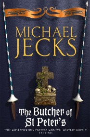 The Butcher of St Peter’s (Last Templar Mysteries 19)