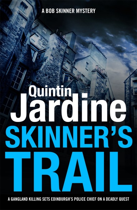 Skinner's Trail (Bob Skinner series, Book 3)