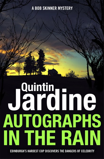 Autographs in the Rain (Bob Skinner series, Book 11)