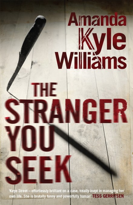 The Stranger You Seek (Keye Street 1)