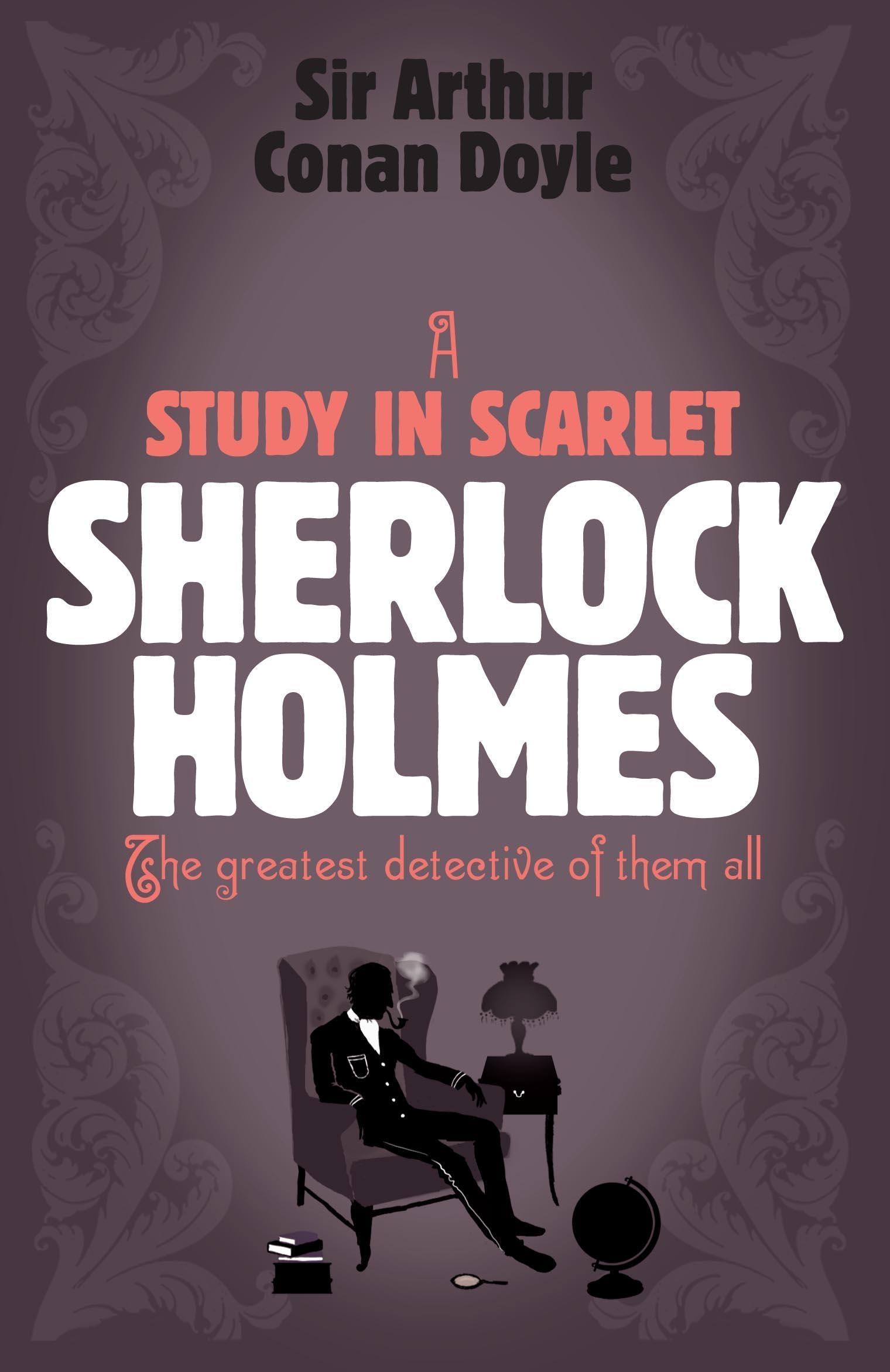 Sherlock Holmes A Study In Scarlet Sherlock Complete Set 1 By Arthur Conan Doyle Headline Publishing Group Home Of Bestselling Fiction And Non Fiction Books And Ebooks