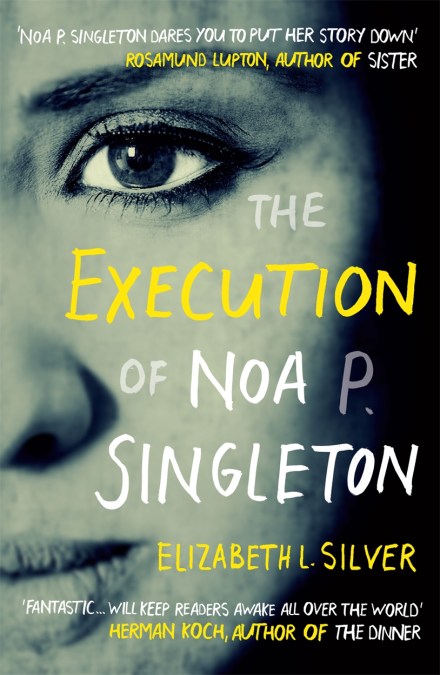 The Execution of Noa P. Singleton