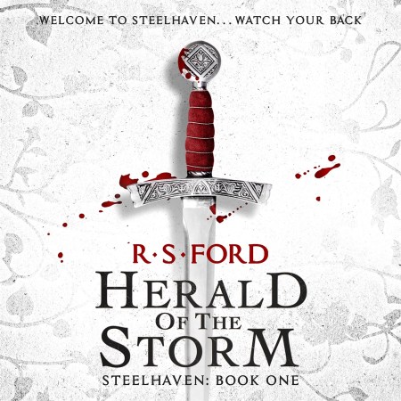 Herald of the Storm (Steelhaven: Book One)