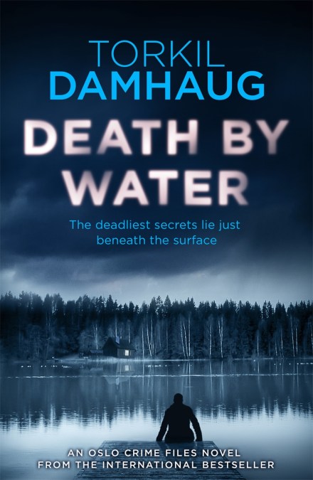 Death By Water (Oslo Crime Files 2)