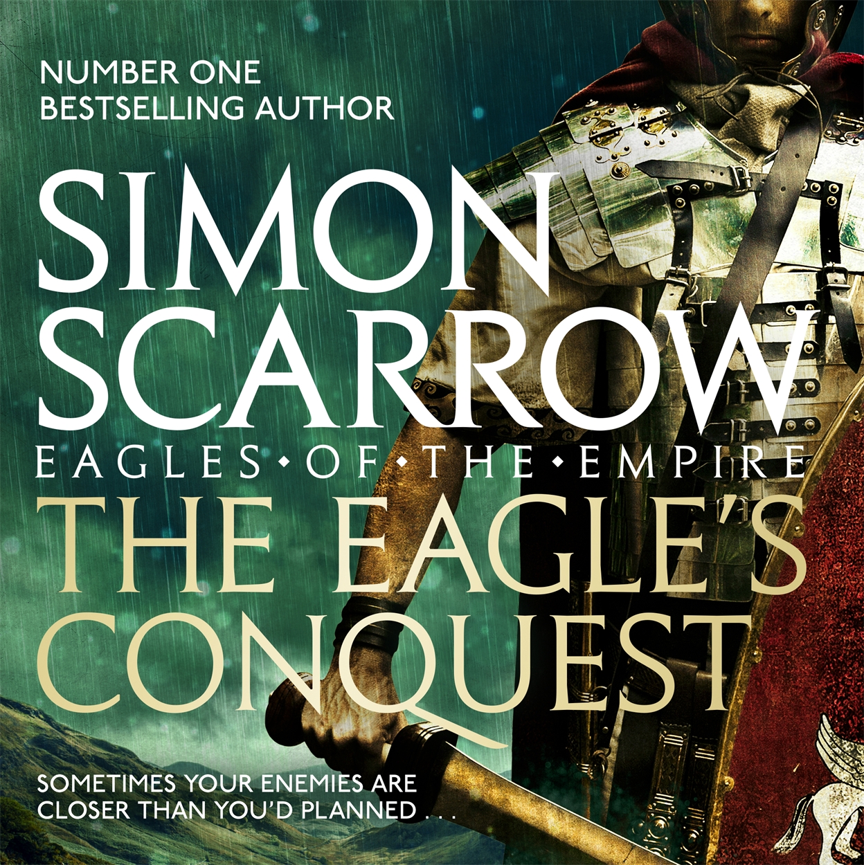 The Eagle's Conquest: A Novel of the Roman Army (Eagle Series, 2)
