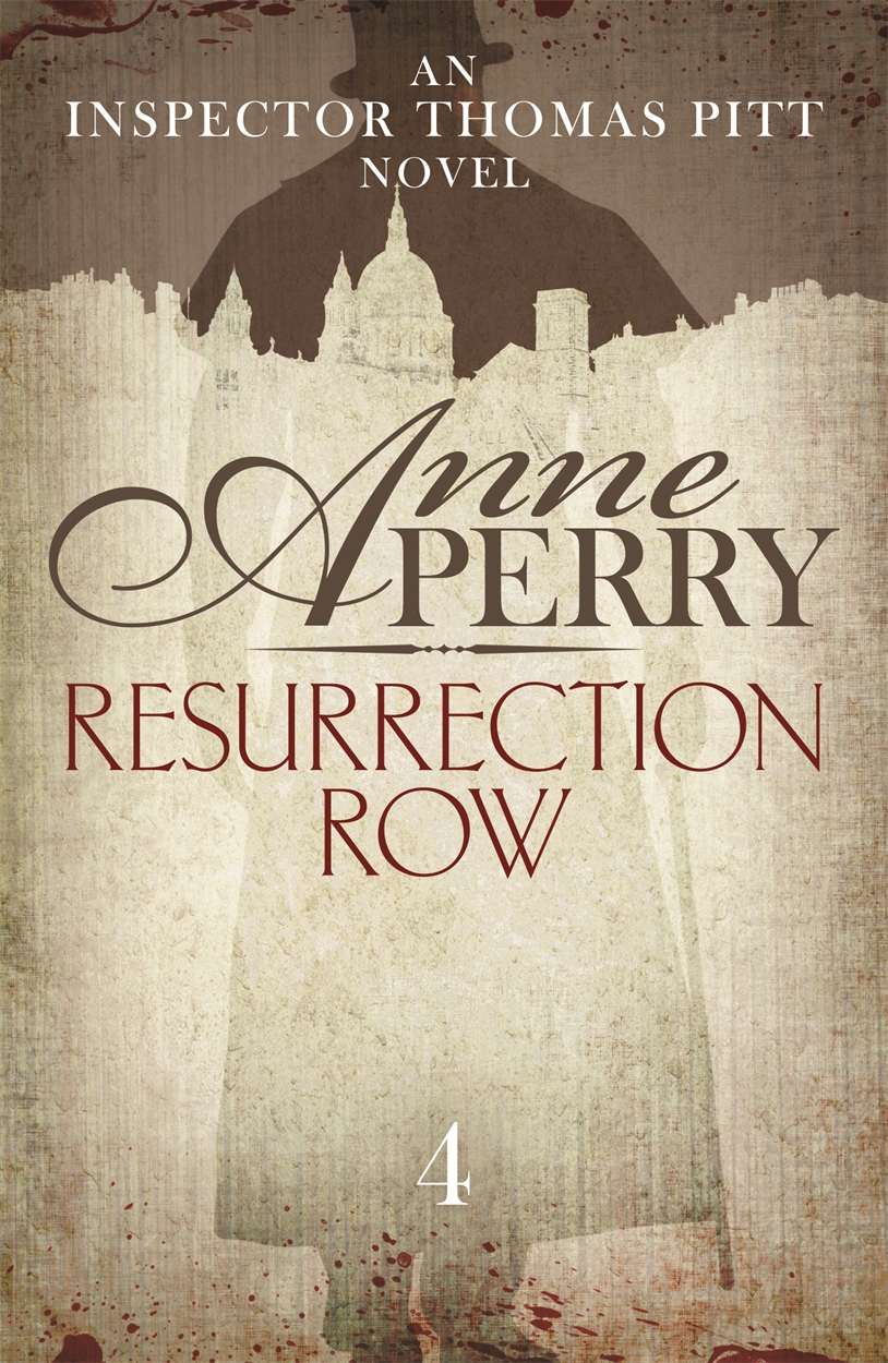 Resurrection Row Thomas Pitt Mystery Book 4 by Anne Perry