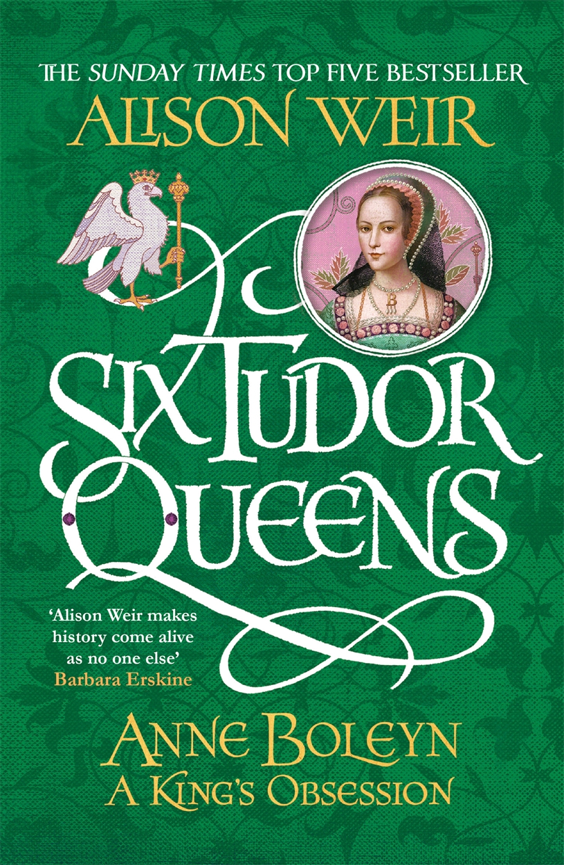 anne boleyn a kings obsession