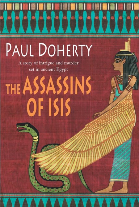 The Assassins of Isis (Amerotke Mysteries, Book 5)