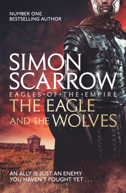 The Eagle and the Wolves (Eagles of the Empire 4)