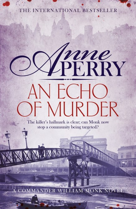 An Echo of Murder (William Monk Mystery, Book 23)