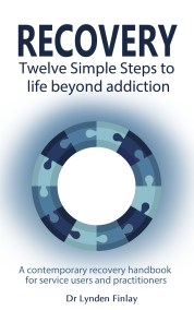 Recovery – Twelve Simple Steps to a Life Beyond Addiction