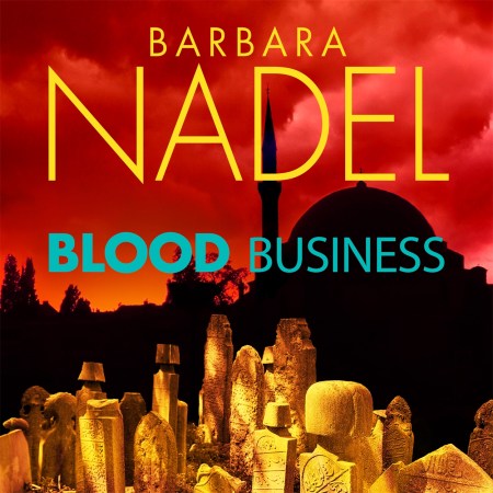 Blood Business (Ikmen Mystery 22)