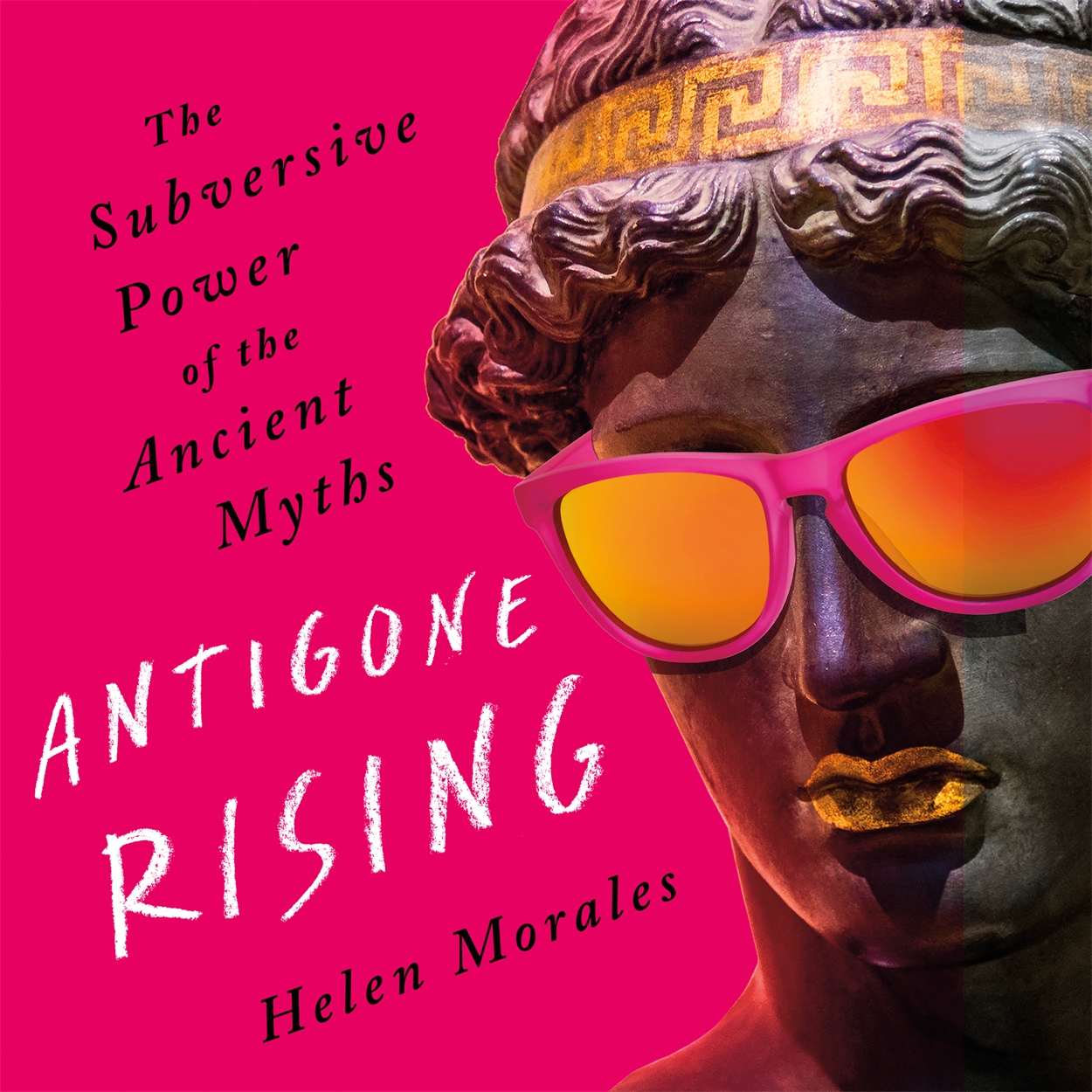 helen morales antigone rising