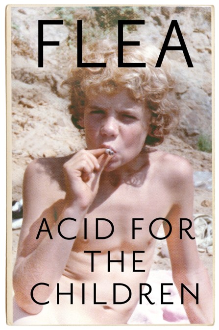 Acid For The Children – The autobiography of Flea, the Red Hot Chili Peppers legend