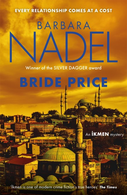 Bride Price (Inspector Ikmen Mystery 24)