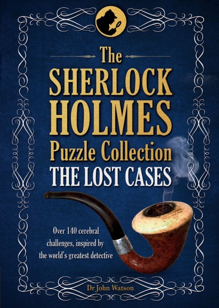 The Sherlock Holmes Puzzle Collection – The Lost Cases