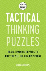 How to Think – Tactical Thinking Puzzles