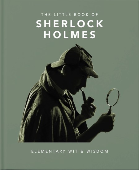 The Little Book of Sherlock Holmes