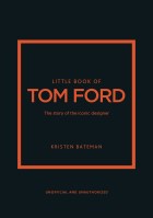 Little Book of Tom Ford