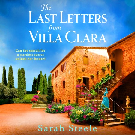 The Last Letters from Villa Clara