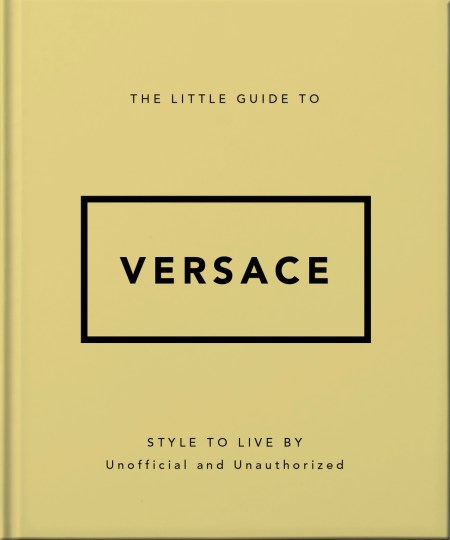 The Little Guide to Versace