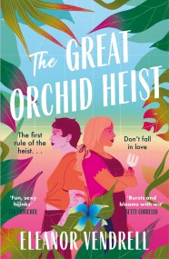 The Great Orchid Heist